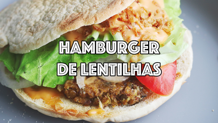 hamburger de lentilhas