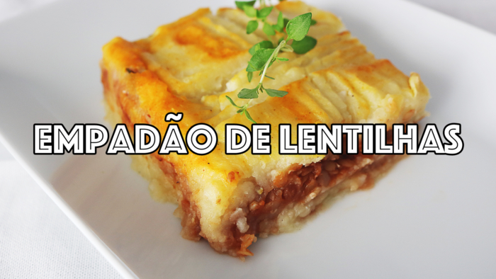 empadão de lentilhas